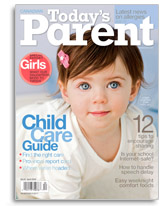 Today's Parent Magazine April 2008